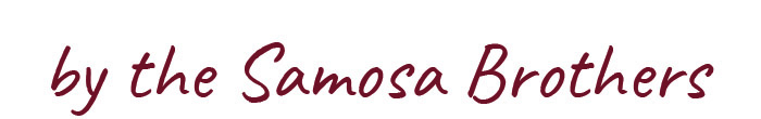 By the Samosa Brothers